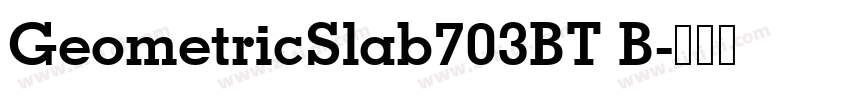 GeometricSlab703BT B字体转换